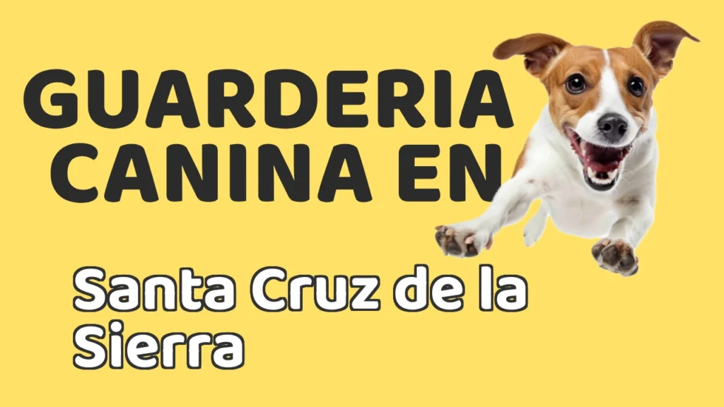 Guarderia Canina en Guardería canina en Santa Cruz de la Sierra